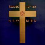 Swans : New Mind